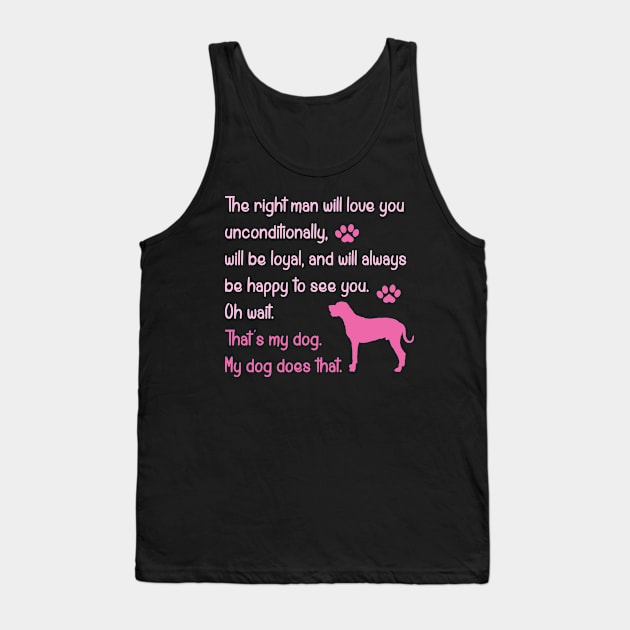 My Dog Does That... Tank Top by veerkun